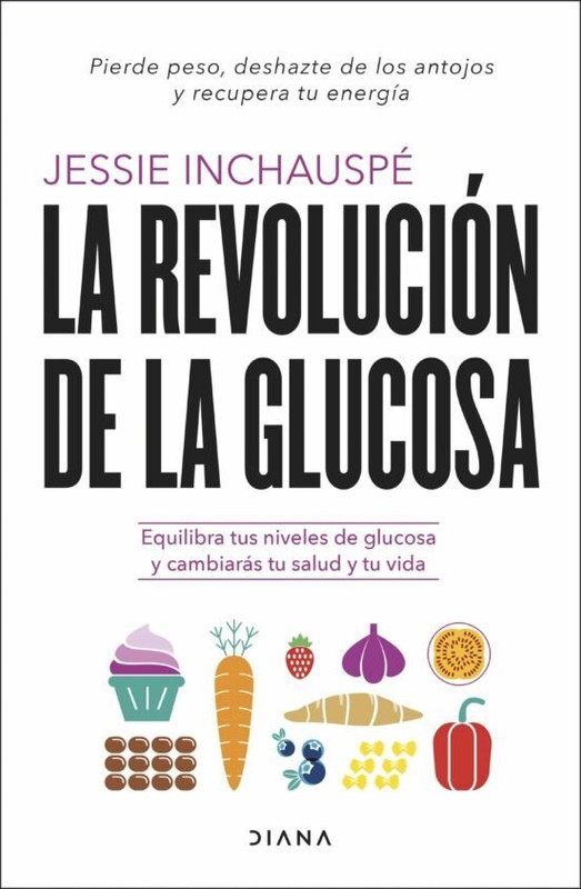 9788411190183 - La Revolucion de la Glucosa - Jessie Inchauspé