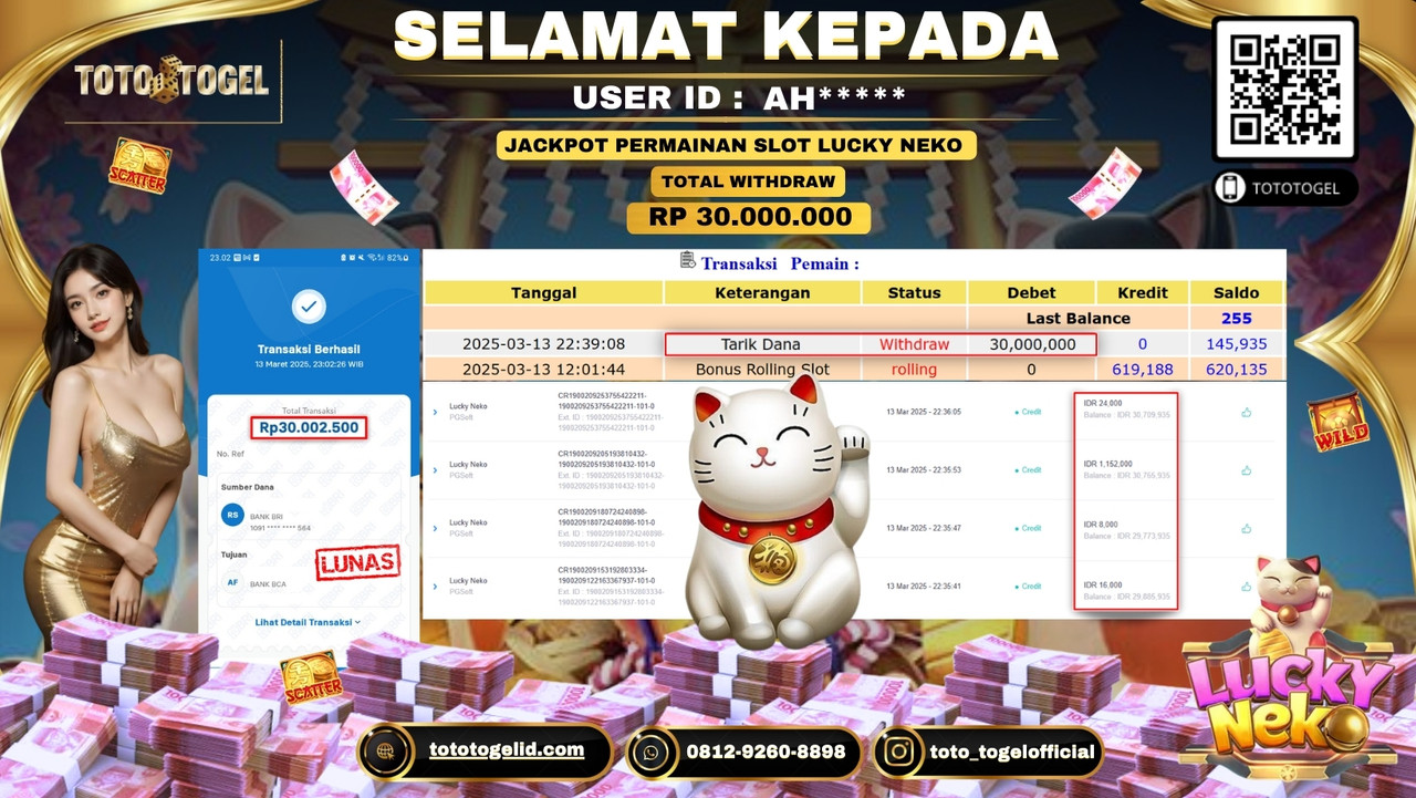 Bukti Pembayaran Jackpot  Permainan Slot Lucky Neko ID:AH***** LUNAS
