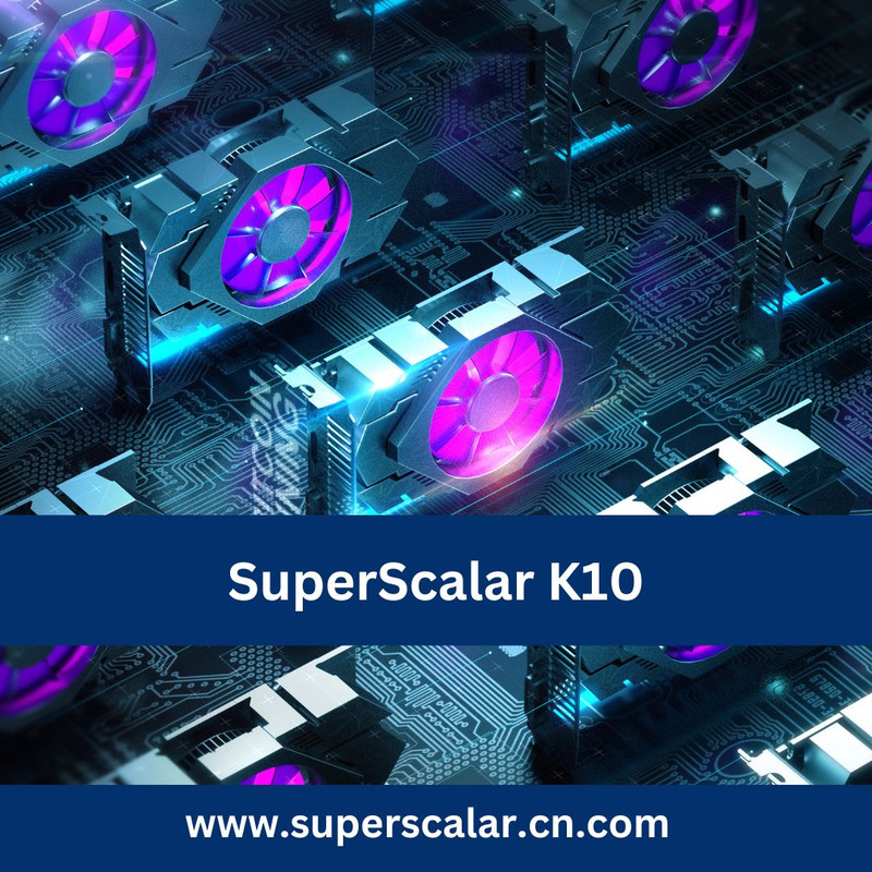 SuperScalar K10