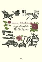 Maureen Boland, Bridget Boland – Il giardino delle vecchie signore (2019)