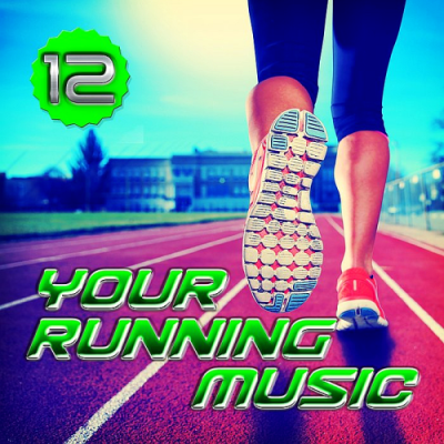 VA - Your Running Music Vol. 12 (2018)