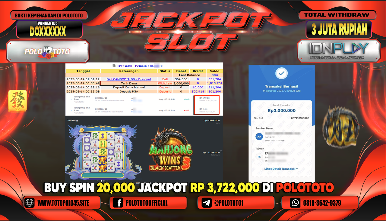 POLOTOTO JACKPOT SLOT MAHJONG WINS 3 BLACK SCATTER Rp.3.000.000,-LUNAS
