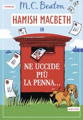 M.C. Beaton – Ne uccide più la penna… (2026)