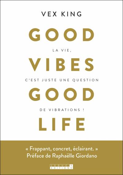 Good-vibe-good-life-(fr)-Delphine-Billaut.jpg?042148