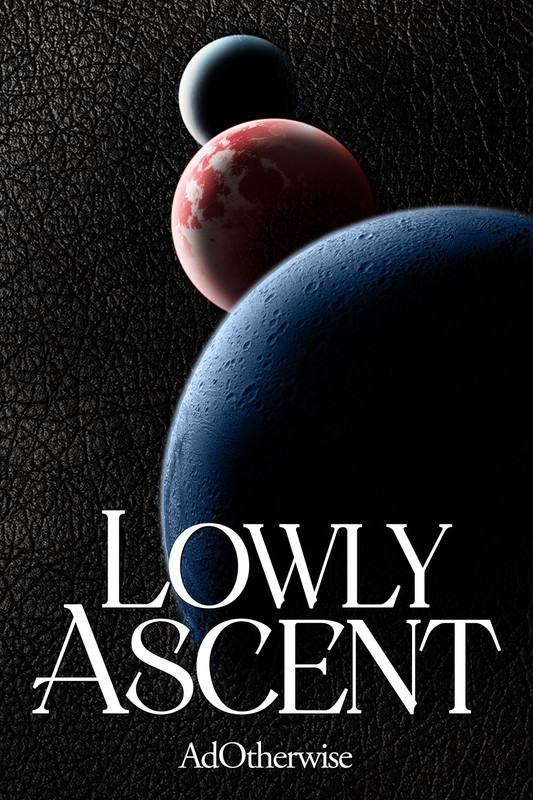 Lowly-Ascent