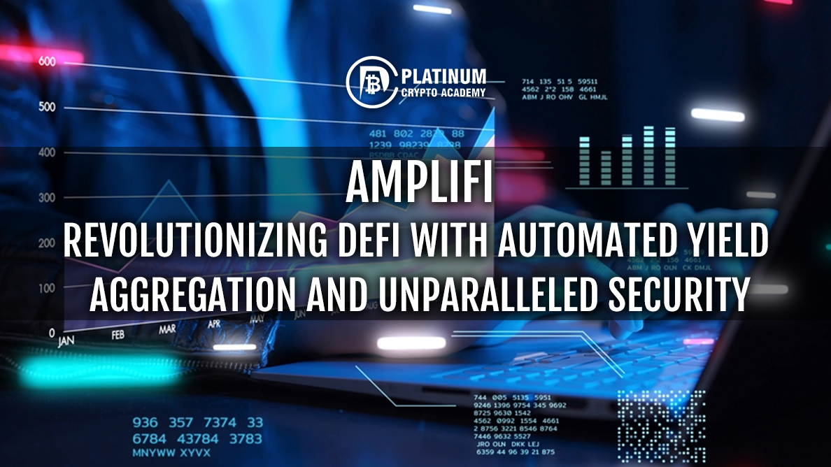 AMPLIFI-REVOLUTIONIZING-DEFI-WITH-AUTOMA