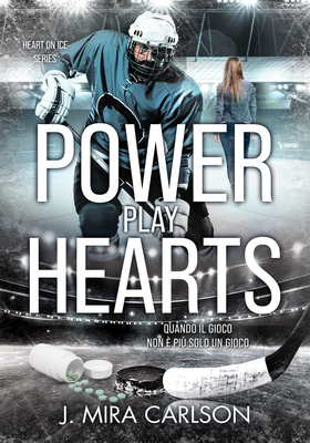 J Mira Carlson - Heart on Ice Vol. 4. Power play hearts (2026)