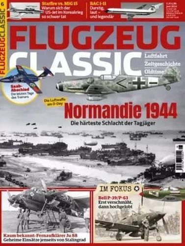 Flugzeug Classic Magazin Juni No 06 2024