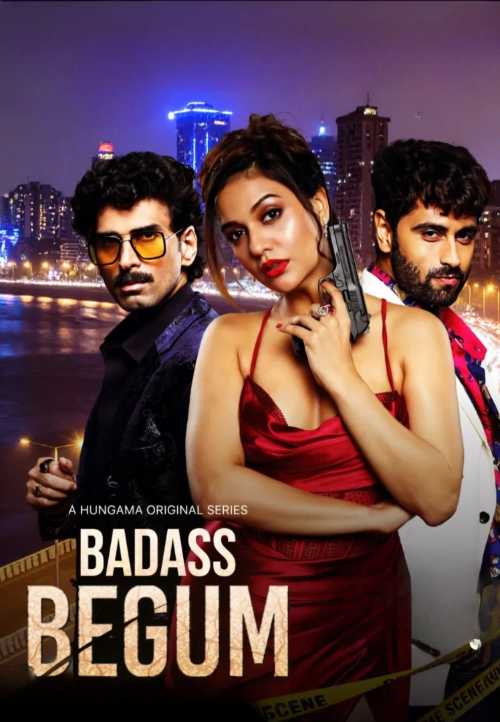 Badass Begum Season 1 (Hindi)