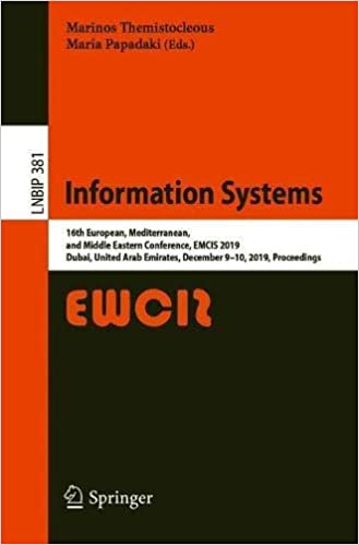 Information Systems: 16th European, Mediterranean, and Middle Eastern Conference, EMCIS 2019, Dub...