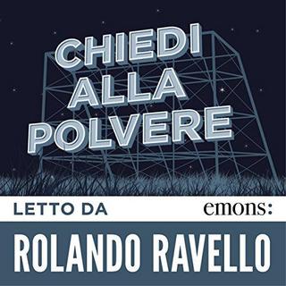 John Fante - Chiedi alla polvere (2018) .mp3 - 64 kbps