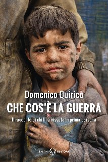 Domenico Quirico – Che cos’è la guerra (2019) Domenico Quirico – Che cos’è la guerra (2019)