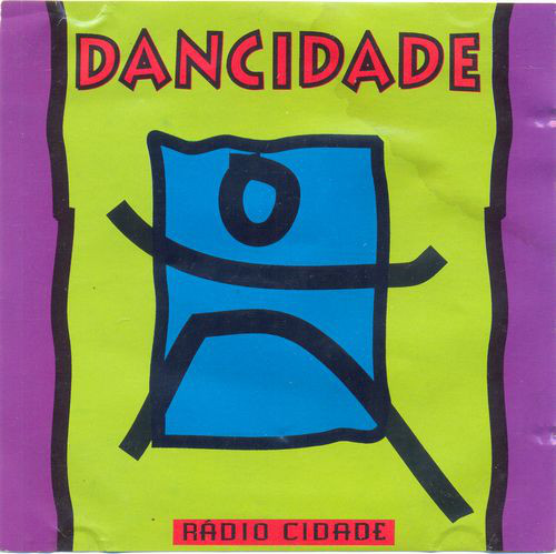 16/03/2023 - Various – Dancidade (CD, Compilation, Stereo)(Spotlight Records – M450999470-2)  1995 Dancidade-frente