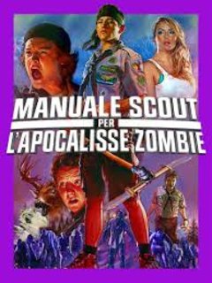 Manuale scout per l'apocalisse zombie (2015).mkv BDRip 576p x264 AC3 iTA-ENG
