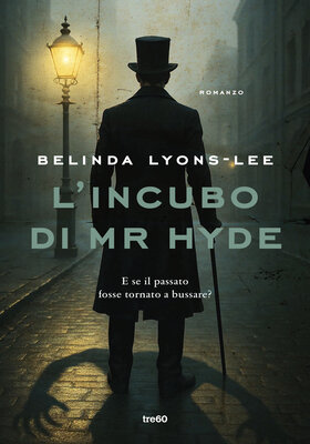 Belinda Lyons-Lee - L’incubo di Mr Hyde (2026)