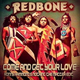 Redbone - Come and get your Love pic