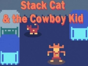Stack Cat and the Cowboy Kid