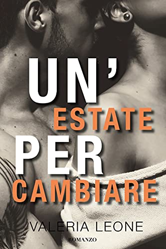 Valeria Leone – Un'estate per cambiare (2021)