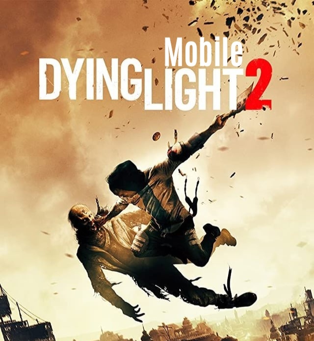 dying Light 2