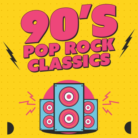 VA - 90s Pop Rock Classics (2022)