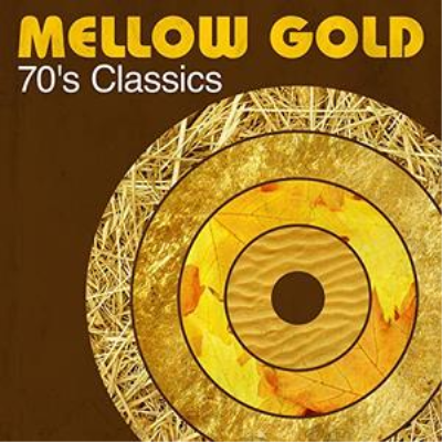 VA - Mellow Gold: 70s Classics (2019) FLAC