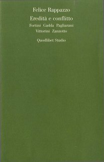 Felice Rappazzo - Eredità e conflitto (2007)