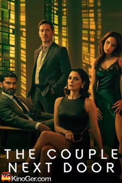 The Couple Next Door - Paare mit Geheimnissen (2023)
