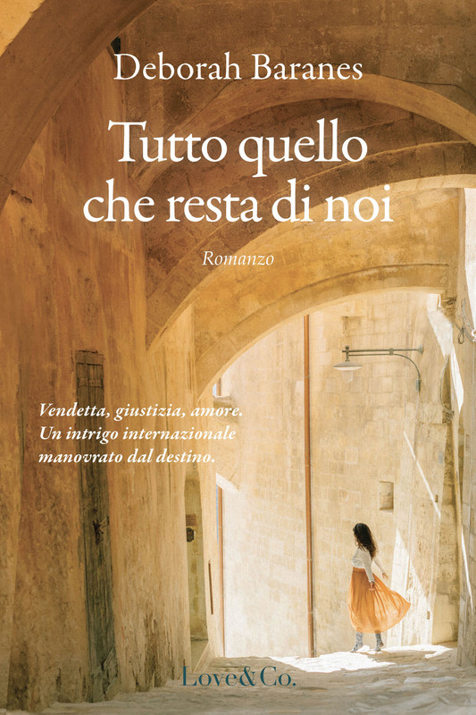 Deborah Baranes - Tutto quello che resta di noi (2025)