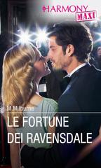 Melanie Milburne – Le fortune dei Ravensdale (2023)