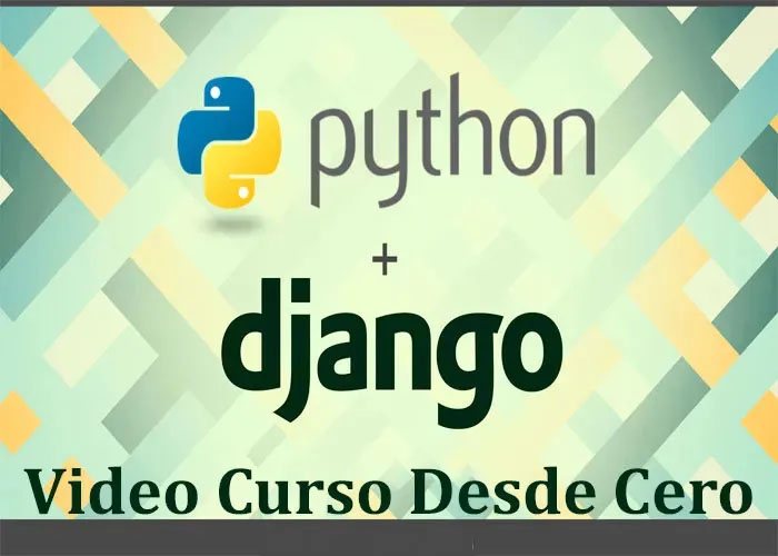 Curso Online de Python y Django Tutorial Vídeo en Español