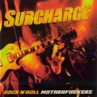 Surcharge - Rock'n'Roll Motherfuckers (2004).mp3 - 320 Kbps