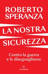 Roberto Speranza – La nostra sicurezza (2026)