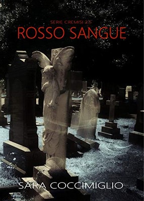 Sara Coccimiglio - Cremisi Vol. 2.5. Rosso Sangue (2020)