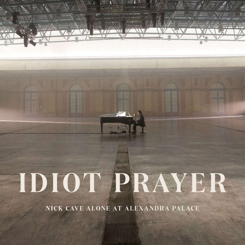 Nick Cave - Idiot Prayer Alexandra Palace