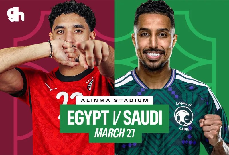 Nhận định, soi kèo Saudi Arabia vs Ai Cập, 00h30 ngày 28/03