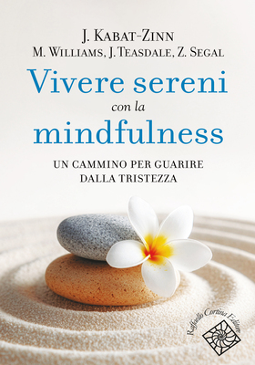 AA.VV. - Vivere sereni con la mindfulness (2026)
