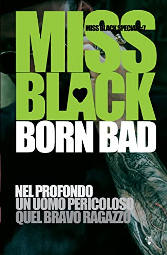 Miss Black - Miss Black Special Vol. 7. Born bad (2022)