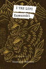 Giuseppe Sabiani – I tre lupi Vol. 3. Kawasaki (2026)