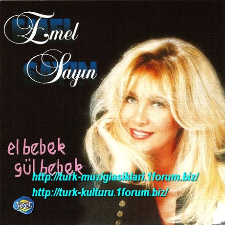 Emel Sayin El Bebek Gul Bebek (1)