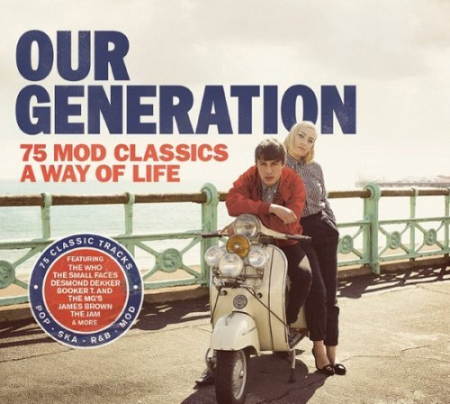 VA - Our Generation: 75 Mod Classics A Way Of Life (2015)