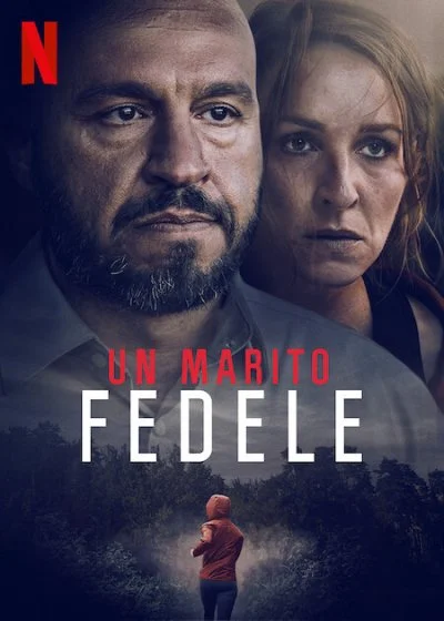 Un marito fedele (2022) mkv FullHD 1080p WEBDL ITA DAN Subs