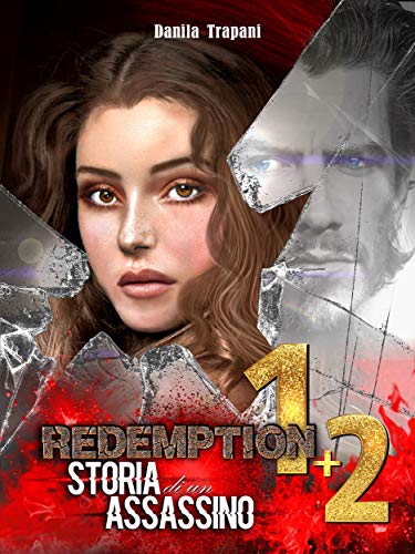 Danila Trapani – Storia di un assassino (la duologia completa) (2021)