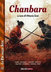 Ottiavia Zeni (a cura di) – Chanbara (2026)