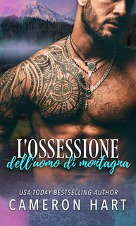 Cameron Hart - L’ossessione dell’uomo di montagna (2024)