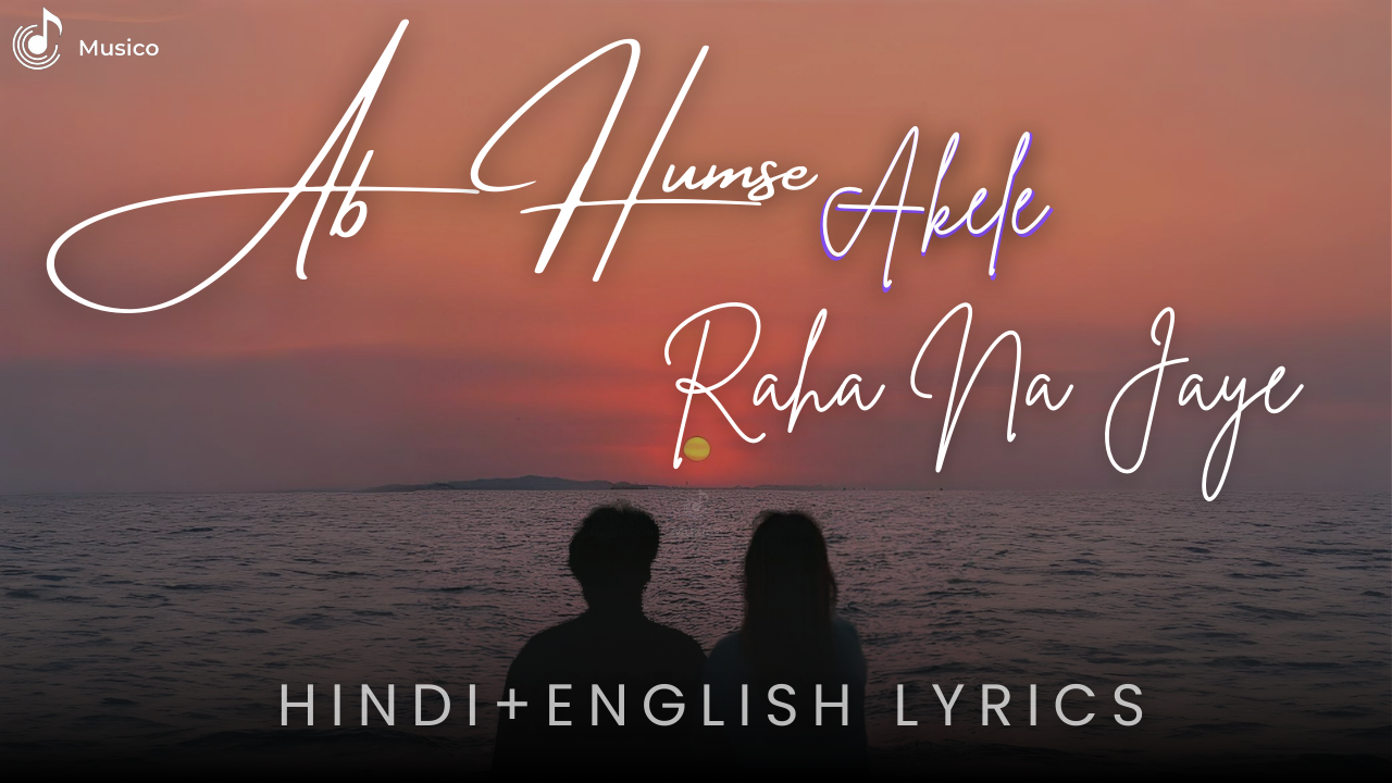 Ab Humse Akele Raha Jaaye Na cover