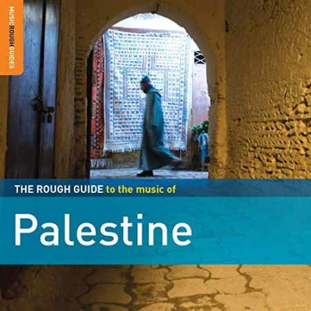 VA - Rough Guide to the Music of Palestine (2014) FLAC