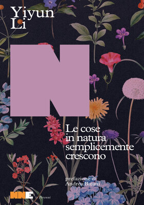 Yiyun Li - Le cose in natura semplicemente crescono (2026)