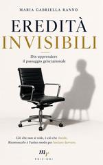 Maria Gabriella Ranno – Eredità invisibili (2026)