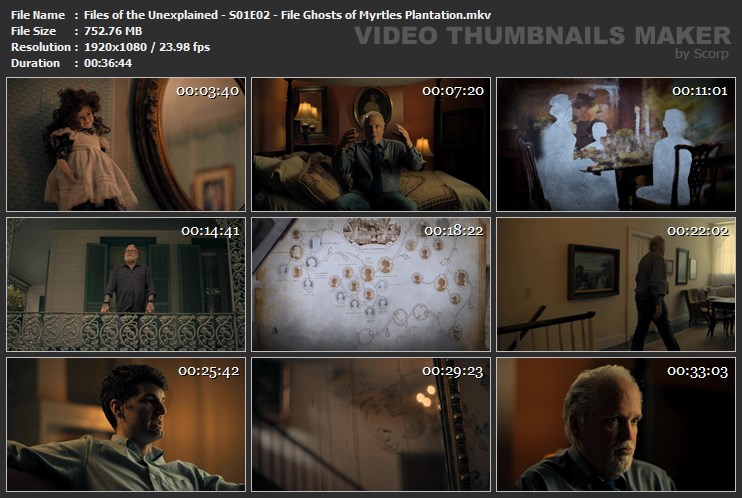 Files of the Unexplained - S01E02 - File Ghosts of Myrtles Plantation.mkv