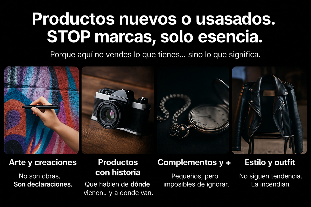 Productos nuevos o usados. STOP marcas, solo esencia.